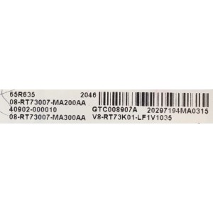 MAIN PARA SMART TV TCL ROKU 4K (3840 X 2160) HDR / NUMERO DE PARTE 40902-000010 / 40-RT73M1-MAC2HG / 08-RT73007-MA200AA / 08-RT73007-MA300AA / V8-RT73K01-LF1V1035 / GTC008907A / PANEL LVU650NDHL / MODELO 65R635